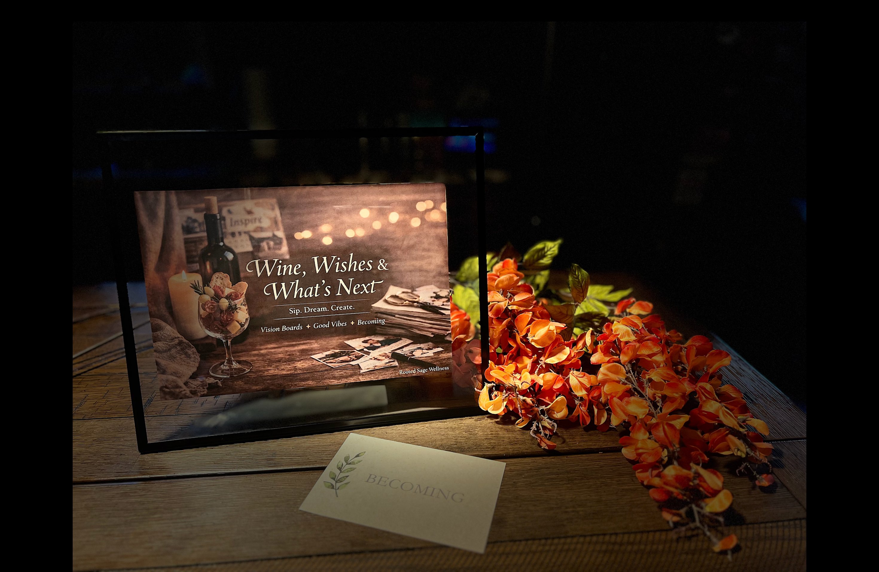 Wine Wishes & What's Next — event signage
